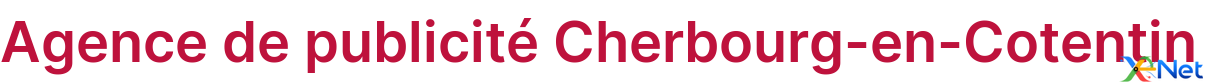 Agence de publicité Cherbourg-en-Cotentin